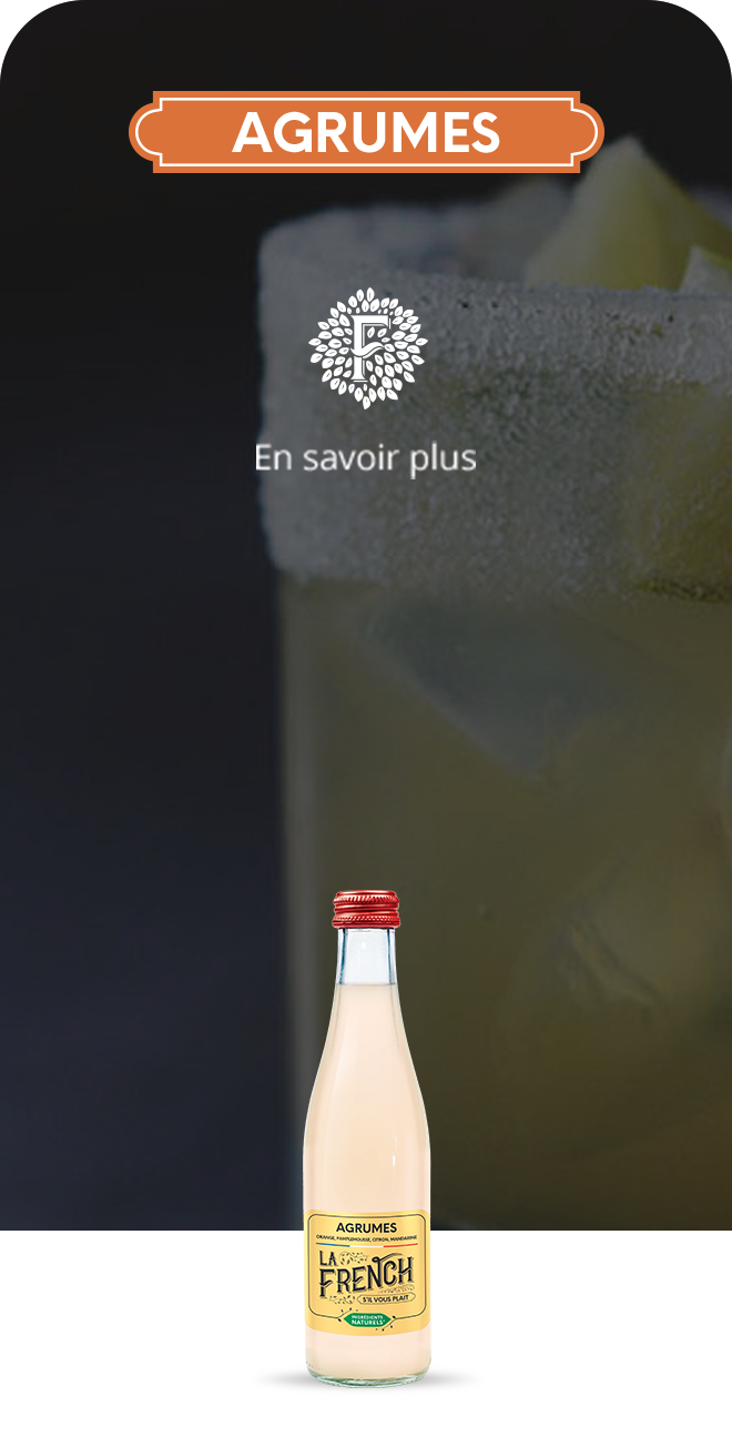 Gamme Agrumes La French SVP ingredients naturels agrumes 25cl boisson petillante DESKTOP